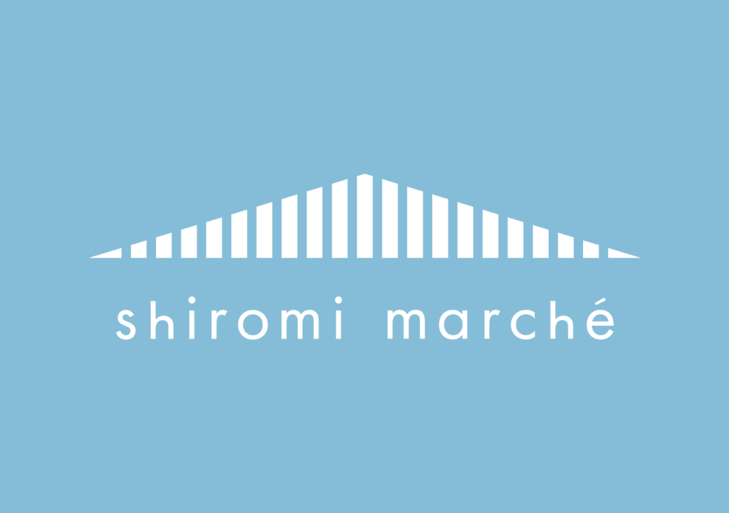 shiromi marche（シロミマルシェ）